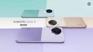 Xiaomi  Civi 3 - Full Specs | Review | Price | Design | Launch Date