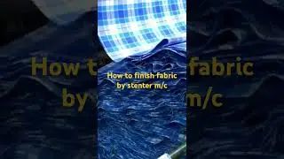 how to finish fabric by stenter m/c