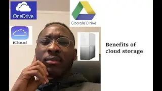 Benefits of cloud storage
