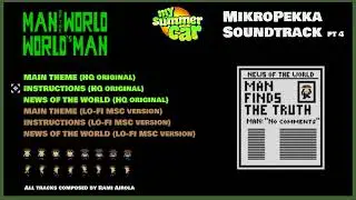 [My Summer Car] MikroPekka OST Pt4: MAN OF THE WORLD - WORLD'S MAN