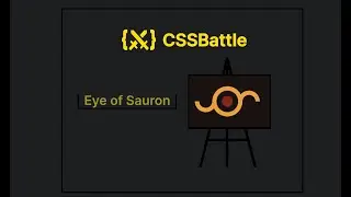 CSSBattle - Battle #1 - Target #11 Eye of Sauron
