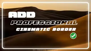 Add professional cinematic border || pixellab || Telugu || Sai venkatesh kusumanchi