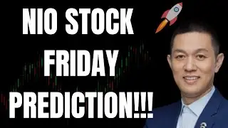 🔥 NIO STOCK FRIDAY PREDICTION! NIO, TSLA, SPY, NVDA, AAPL, BTC, AMC, GME, & QQQ PREDICTIONS! 🚀
