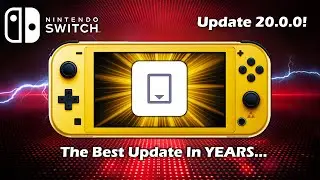 Nintendo Switch Update 20.0.0 Changes EVERYTHING...