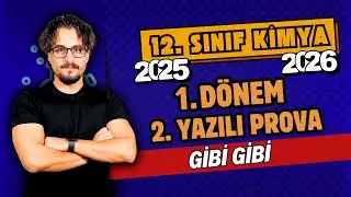 12.Sınıf Kimya | 1.  Dönem 2.Yazılı Provası| Gibi Gibi | 2025-2026 Maarif Sınıfı
