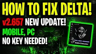How To FIX Delta Executor Mobile NEW UPDATE ‼️NO KEY, iOS, Android Download Latest version Tutorial