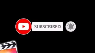 How to Make an Animated Subscribe Button in Final Cut Pro X