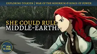 War of the Rohirrim Trailer, Galadriel's PRIDE in Rings of Power, and Gil-Galad's Ineptitude