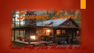 Summers Lovers  (Indie, Pop Music)