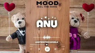 Anu name love whatsApp status | Anu name love status | Anu name status | Anu nam wali video status |
