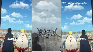 PRESET DIBAWAH 5MB || DJ NARUTO SAD BIOLA || Adxxx Presetzz #presetdibawah5mb #presetjedagjedug