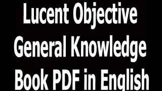 Lucent Objective General Knowledge Book PDF in English