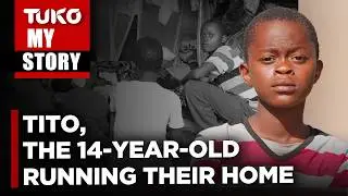 I could not let my brothers die of starvation or live in the streets | Tuko TV