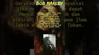 Bob Marley Part 4 
