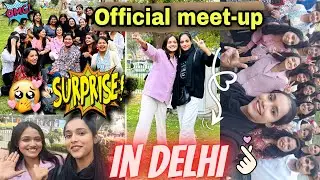Official Meet-up surprise @AnshikaSoni in Delhi  😍🫶