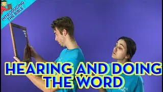 Hearing and Doing the Word - (Introducing the Bible) - Guided Workbook