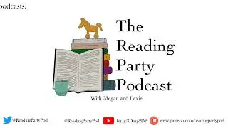 Introducing The Reading Party Podcast!