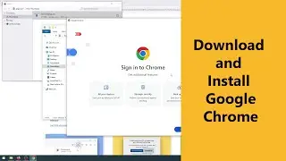 Download and Install Google Chrome