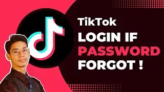 How to Login to TikTok If You Forgot Your Password and Email !