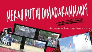 Merah Putih di Madarammang