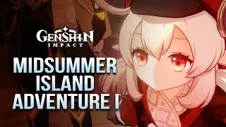 Journey to the Unknown / Midsummer Island Adventure / Act I / Event Quest / Genshin Impact