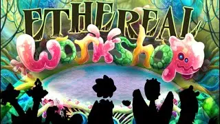 My Singing Monsters - Ethereal Workshop (Incomplete Song 5/?)