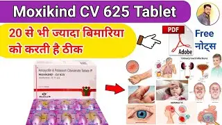 Moxikind CV 625 Tablet Uses In Hindi । moxikind cv 625