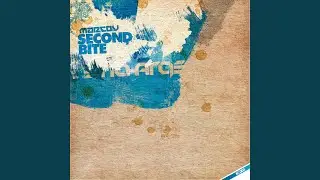 Second Bite (Radio Mix)
