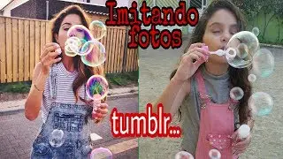 IMITANDO FOTOS TUMBLR #2 |Blog da Nathany