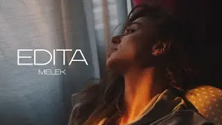 EDITA - MELEK (OFFICIAL VIDEO)