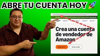 Como abrir tu cuenta de vendedor en Amazon exitosamente