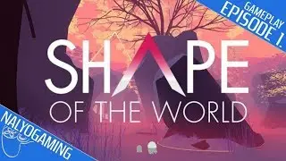 Shape Of The World, Gameplay Episode 1. (Learning by doing...)