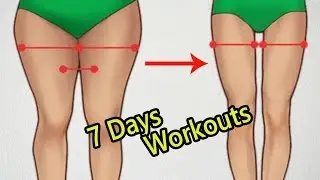 How To Get Thinner Legs In 7 Days | Slim Legs and Thighs Fast