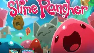 Часть 2 пробуем чит в Slime Rancher!