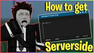 [Free]  - How to get Serverside on ROBLOX