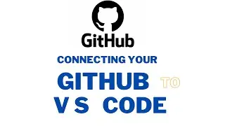 Step-by-Step Guide to Linking Visual Studio Code and GitHub