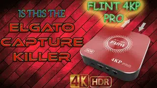 FLINT 4KP PRO CAPTURE CARD Unboxing review (Elgato capture killer)