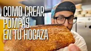 Como crear pompas en tu hogaza | PANHABLA