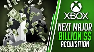 Xbox Next MAJOR BILLION $$$ Acquisition?! | NEW Xbox Series X Update Brings SURPRISES