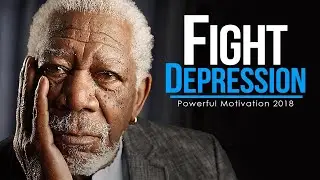 FIGHT DEPRESSION   Powerful Study Motivation 2018