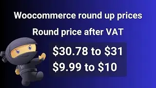 Woocommerce round up prices | How can I round up the price in WooCommerce | Round price after VAT