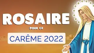 🙏﻿ ROSAIRE pour le CARÊME 2022 🙏﻿ Prière du Rosaire 20 Mystères