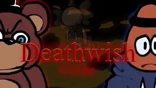 Evil Seppy Vs Netpano (Bear5 Retake : Deathwish Cover)