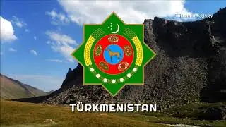 National Anthem of Turkmenistan (1997-2008) Instrumental - Türkmenistanyň Döwlet gimni (1997-2008)