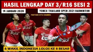 HASIL YONEX THAILAND OPEN 2021 DAY 3/R16, LEO/DANIEL Kalahkan FAJRI | Thailand Open 2021 Badminton