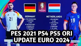 REVIEW UPDATE PATCH OPTION FILE PES 2021 PS4 PS5 EURO 2024