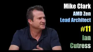 [11] Mike Clark, AMD Zen Chief Architect
