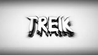 Делаю интро всего за рубль!!! интро для TREIK