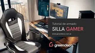 Silla Gamer: Tutorial de Armado | Green Deco Store