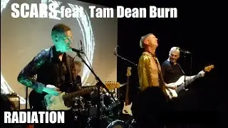 The scars Featuring Tam Dean Burn - RADIATION